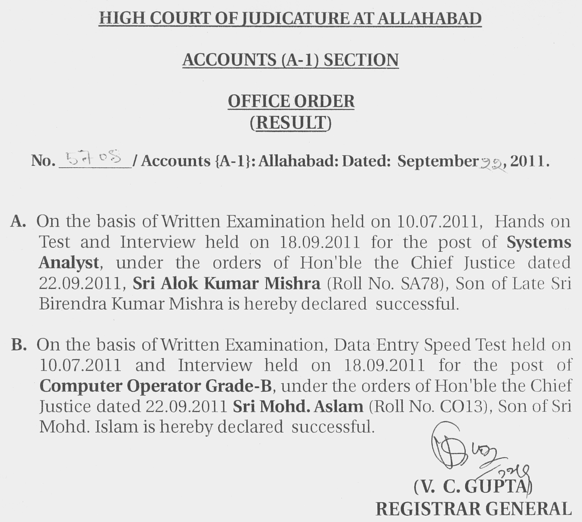 Result of recruitment of Systems Analyst/Computer Operator Grade-B